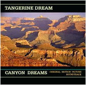 Tangerine Dream Canyon Dreams