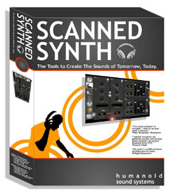 Humanoid Sound Systems Releases Scanned Synth Pro