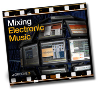 Mixing Electronic Music