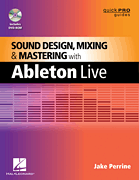 sound design mixing and mastering with ableton live