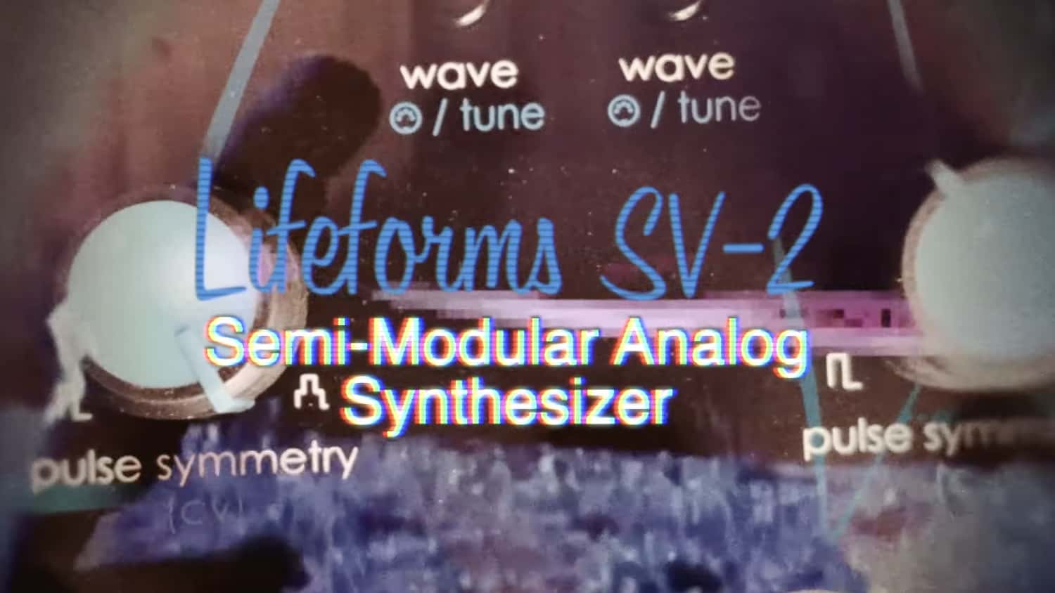 Pittsburgh Modular Lifeforms SV-2 Sneak Preview
